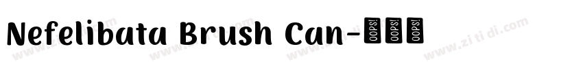 Nefelibata Brush Can字体转换